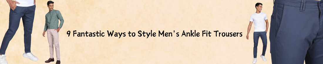 Mens Ankle Fit Trousers